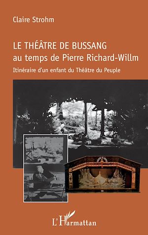Téléchargez le livre :  Le théâtre de Bussang au temps de Pierre Richard-Willm