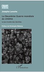 Télécharger le livre :  La Deuxième Guerre mondiale au cinéma