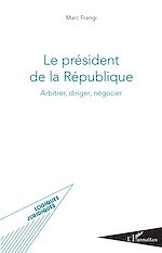 Download this eBook Le président de la République