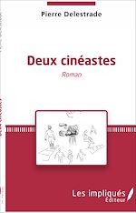 Télécharger le livre :  Deux cinéastes