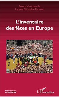 Télécharger le livre :  L'inventaire des fêtes en Europe