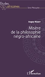 Download this eBook Misère de la philosophie négro-africaine