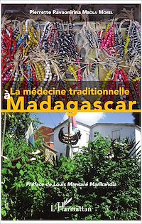 Télécharger le livre :  La médecine traditionnelle à Madagascar