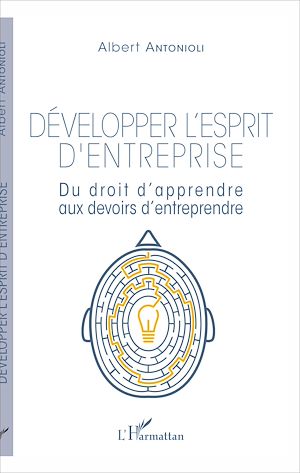 Téléchargez le livre :  Développer l'esprit d'entreprise
