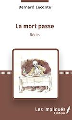 Télécharger le livre :  La mort passe