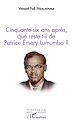 Télécharger le livre :  Cinquante-six ans après, que reste-t-il de Patrice Emery Lumumba ?