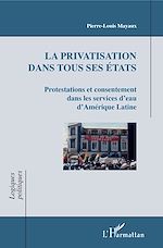 Télécharger le livre :  La privatisation dans tous ses états