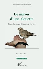 Télécharger le livre :  Le miroir d'une alouette