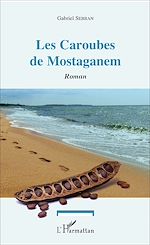 Download this eBook Les Caroubes de Mostaganem