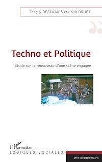 Télécharger le livre :  Techno et Politique