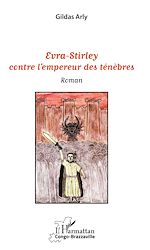 Télécharger le livre :  Evra-Stirley contre l'empereur des ténèbres