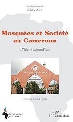 Télécharger le livre :  Mosquées et société au Cameroun