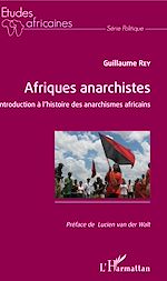 Download this eBook Afriques anarchistes