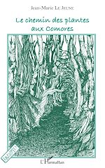 Télécharger le livre :  Le chemin des plantes aux Comores