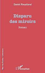 Télécharger le livre :  Disparu des miroirs