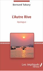 Télécharger le livre :  L'Autre Rive