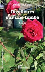 Télécharger le livre :  Des fleurs sur une tombe