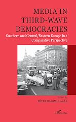 Download this eBook Media in third-wave democracies