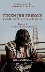 Télécharger le livre :  Tiken Jah Fakoly Tome 1 La pensée universitaire