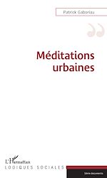 Télécharger le livre :  Méditations urbaines