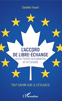 Télécharger le livre :  L'accord de libre-échange