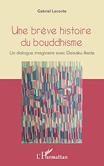 Télécharger le livre :  Une brève histoire du bouddhisme