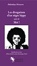 Télécharger le livre :  Les divagations d'un nègre hippy suivi de Shit !
