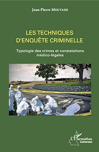 Télécharger le livre :  Les techniques d'enquête criminelle