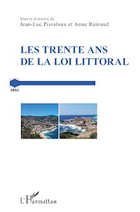 Télécharger le livre :  Les trente ans de la loi Littoral