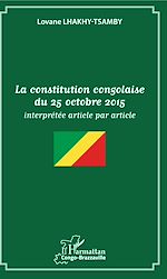 Télécharger le livre :  La constitution congolaise du 25 octobre 2015