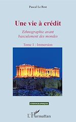 Télécharger le livre :  Une vie à crédit. Tome 1 : Immersion