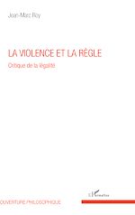 Télécharger le livre :  La violence et la règle