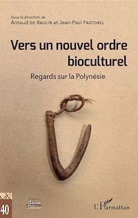 Télécharger le livre :  Vers un nouvel ordre bioculturel