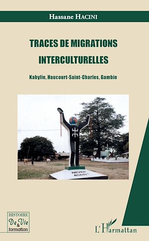 Téléchargez le livre :  Traces de migrations interculturelles