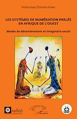 Télécharger le livre :  Les systèmes de numération parlée en Afrique de l'Ouest