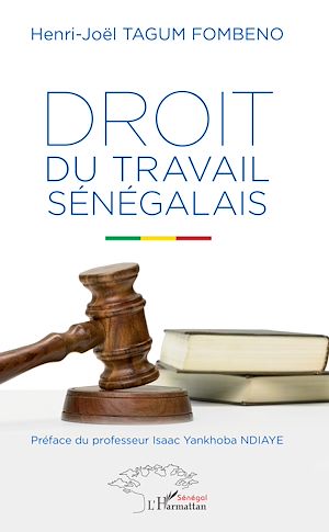 Téléchargez le livre :  Droit du travail sénégalais