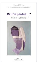 Télécharger le livre :  Raison perdue...?