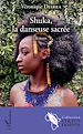 Télécharger le livre :  Shuka, la danseuse sacrée