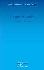 Télécharger le livre :  Forger le destin