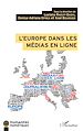 Télécharger le livre :  L'Europe dans les médias en ligne