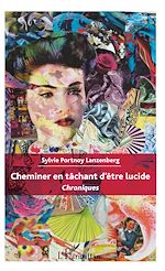 Download this eBook Cheminer en tâchant d'être lucide