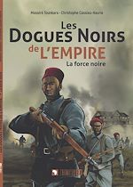 Télécharger le livre :  Les dogues noirs de l'empire
