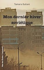 Télécharger le livre :  Mon dernier hiver soviétique