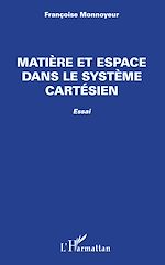 Télécharger le livre :  Matière et espace dans le système cartésien