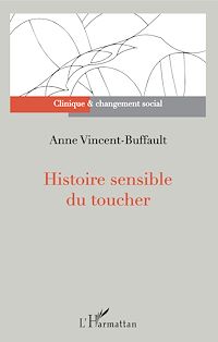 Télécharger le livre :  Histoire sensible du toucher