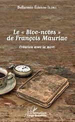 Télécharger le livre :  Le "Bloc-notes" de François Mauriac