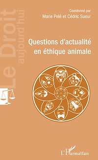 Télécharger le livre :  Questions d'actualité en éthique animale
