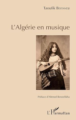 Téléchargez le livre :  L'Algérie en musique