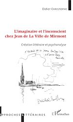 Télécharger le livre :  L'imaginaire et l'inconscient chez Jean de La Ville de Mirmont