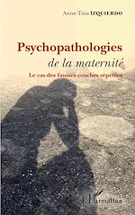Télécharger le livre :  Psychopathologies de la maternité